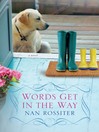 Cover image for Words Get In the Way